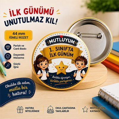 44 mm metal iğneli okul rozeti, Mutluyum 1. Sınıfta İlk Günüm tasarımı, dayanıklı metal gövde ve yüksek kaliteli baskıya sahip öğrenci rozeti.